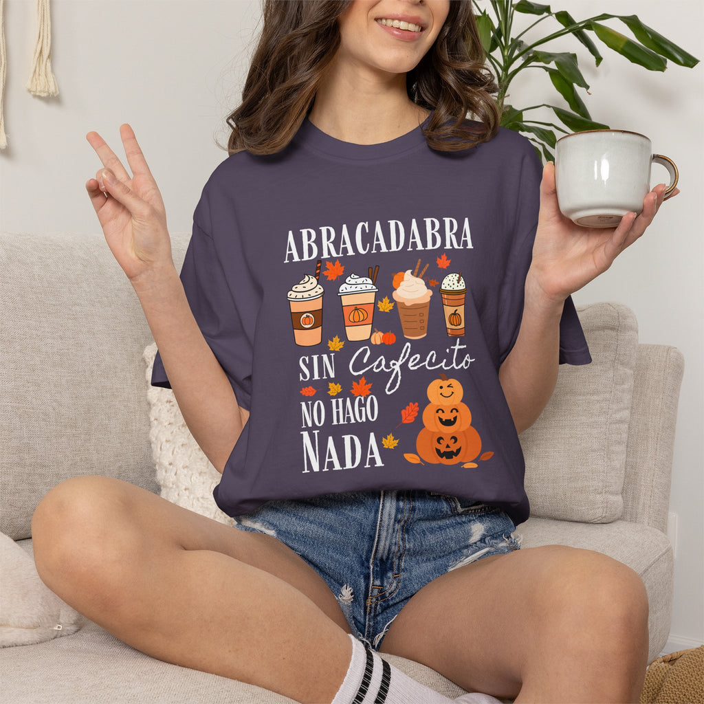 Abracadabra Sin Cafecito No Hago Nada T-Shirt | Halloween Coffee Tee