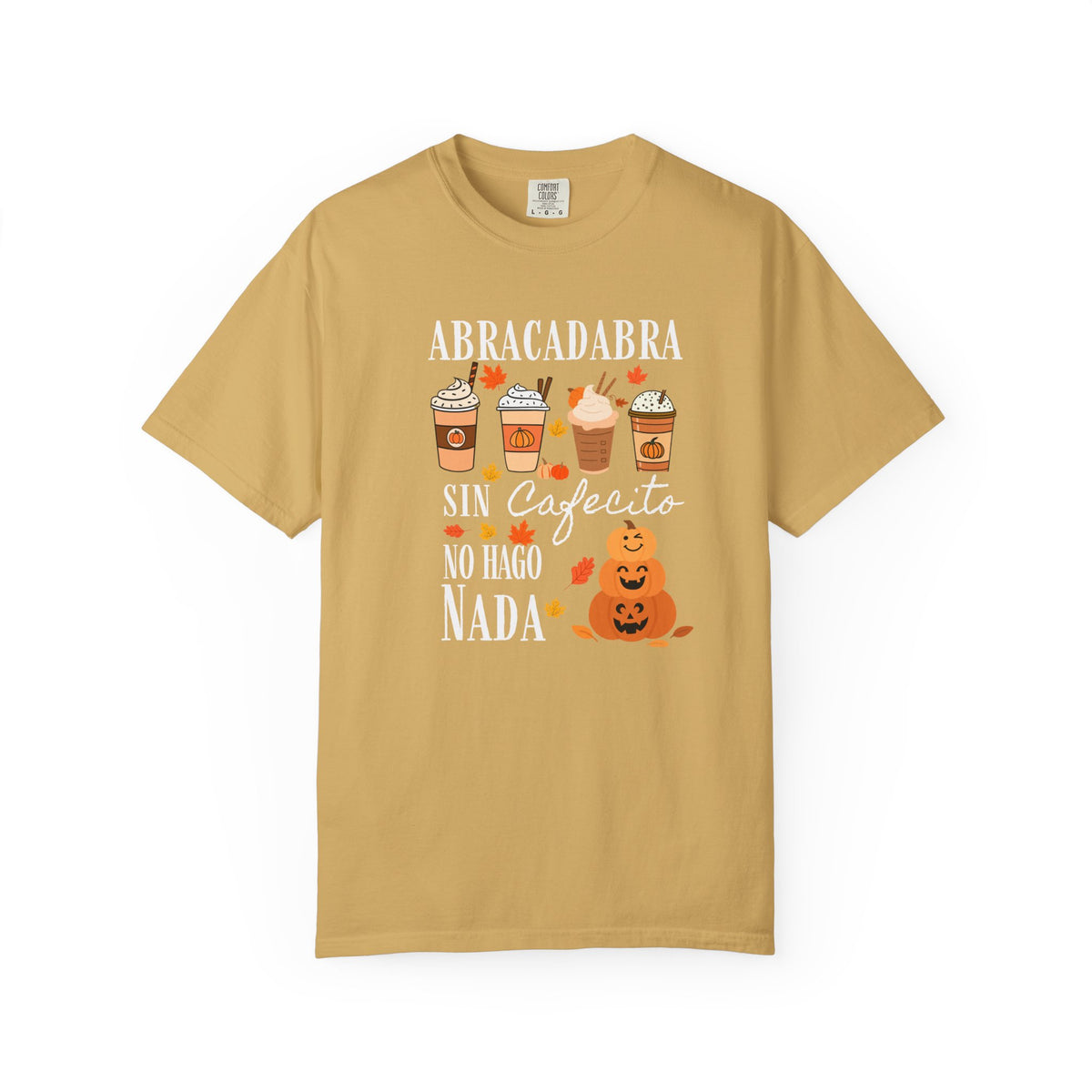 Abracadabra Sin Cafecito No Hago Nada T-Shirt | Halloween Coffee Tee