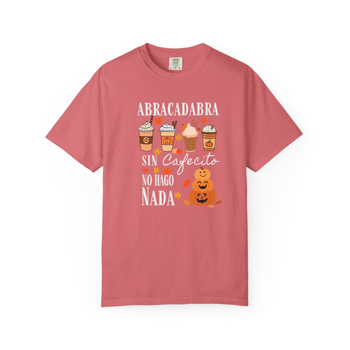 Abracadabra Sin Cafecito No Hago Nada T-Shirt | Halloween Coffee Tee
