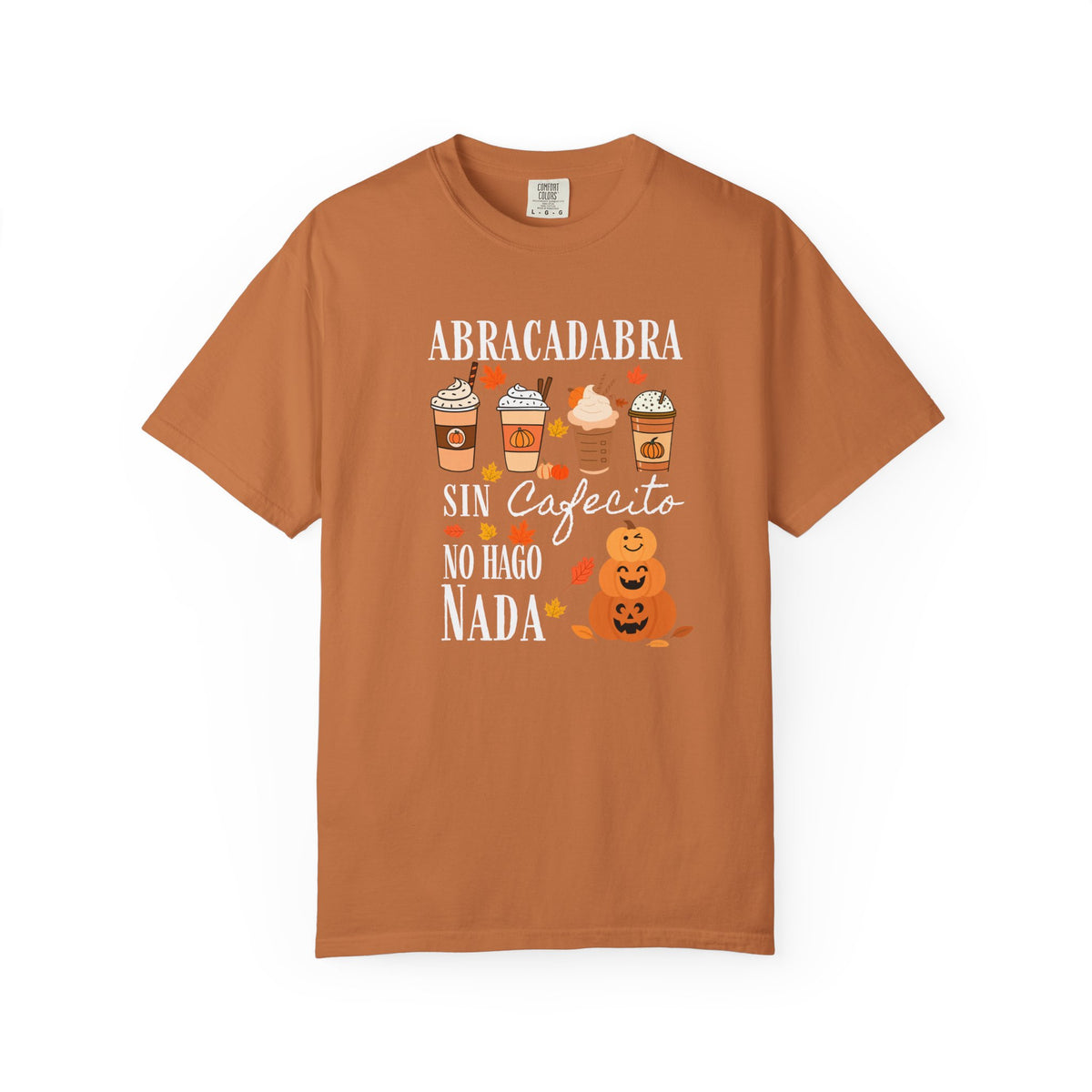 Abracadabra Sin Cafecito No Hago Nada T-Shirt | Halloween Coffee Tee